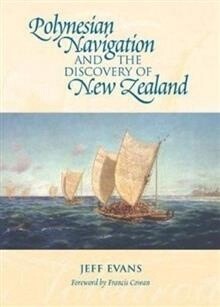 Polynesian Navigation and the Discovery of NZ, Format: Paperback