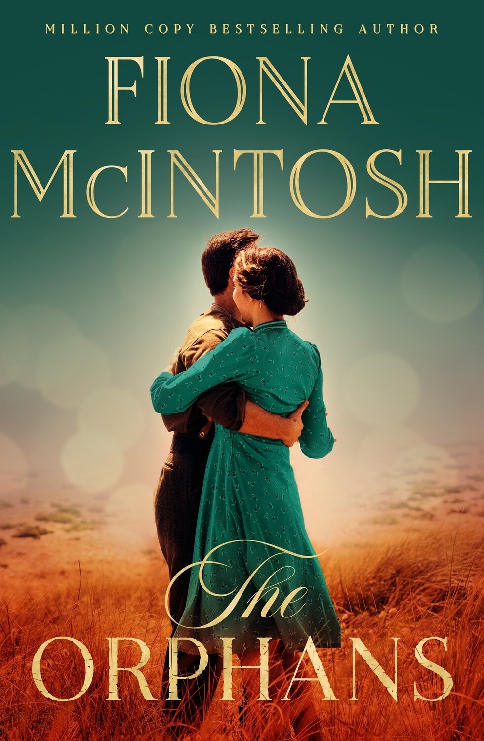 The Orphans by Fiona McIntosh, Format: Trade