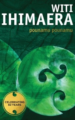 Pounamu Pounamu by Witi Ihimaera