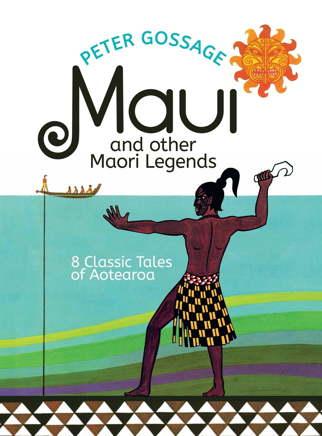 Maui and Other Legends by Peter Gossage, Format: Hardback