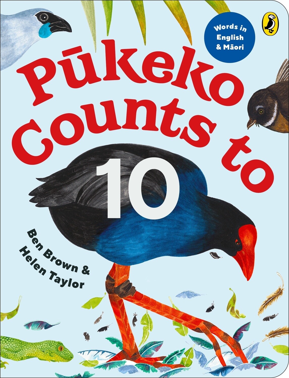 Pukeko Counts to 10 by Ben Brown &amp; Helen Taylor, Format: Board