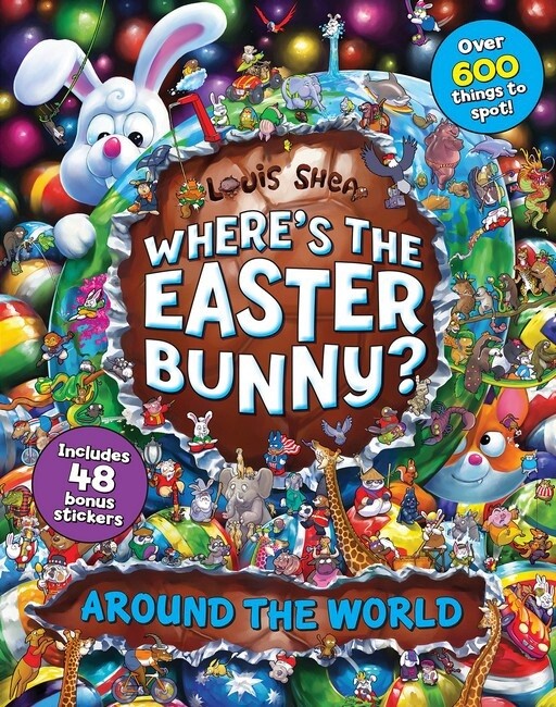 Where&#39;s Easter Bunny? Around the World with Stickers by Louis Shea, Format: Hardback