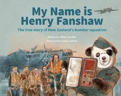 My Name Is Henry Fanshaw by Gillian Torckler
