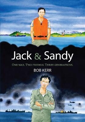 Jack &amp; Sandy by Stephen Ballantyne and Bob Kerr