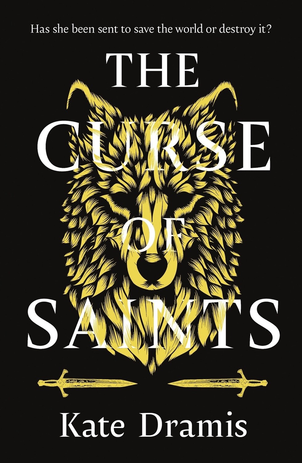 The Curse of Saints by Kate Dramis