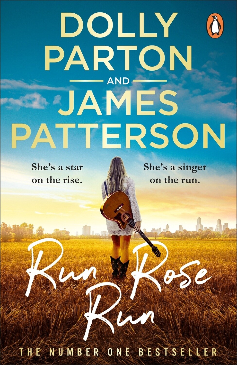 Run Rose Run by James Patterson and Dolly Parton