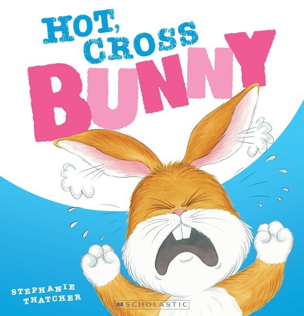 Hot, Cross Bunny by Stephanie Thatcher