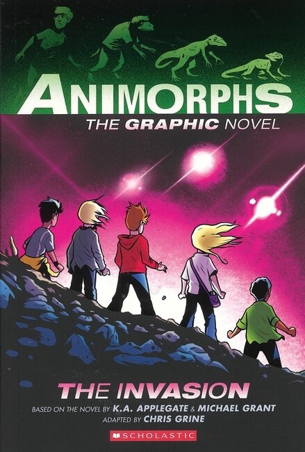 The Invasion: The Graphic Novel (Animorphs #1) by KA Applegate and Michael Grant, Format: Paperback