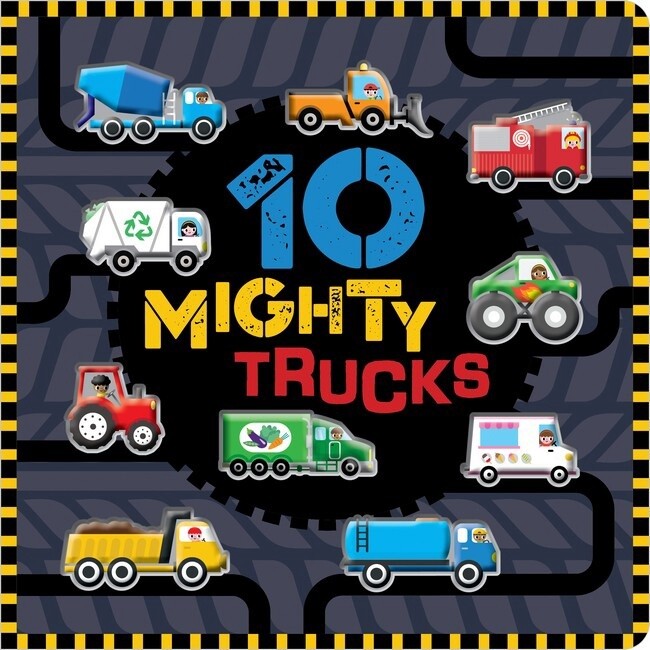 10 Mighty Trucks by Rosie Greening and Scott Barker