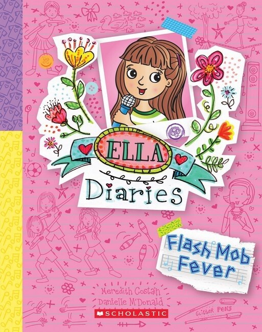 Flash Mob Fever (Ella Diaries #27)