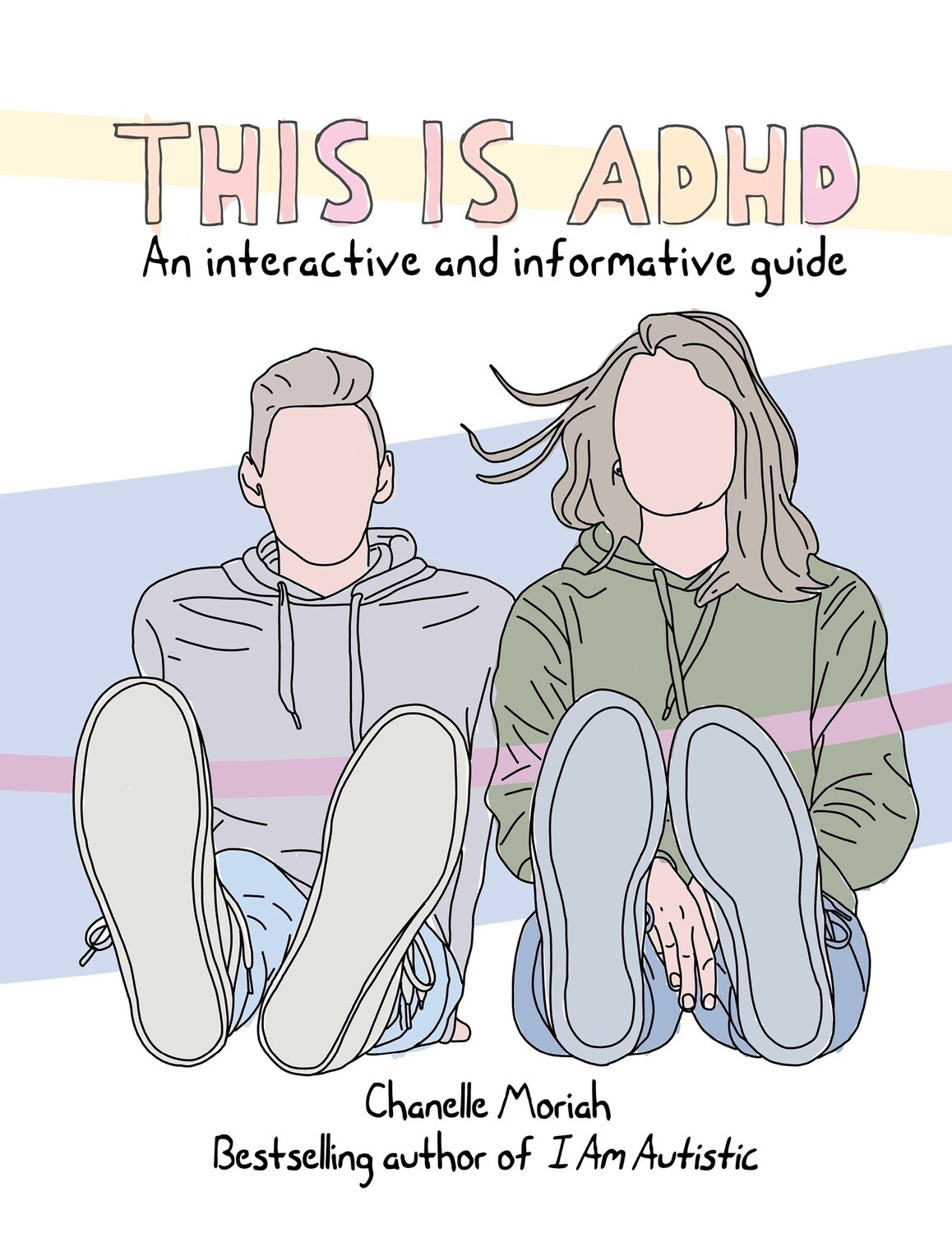 This is ADHD by Chanelle Moriah