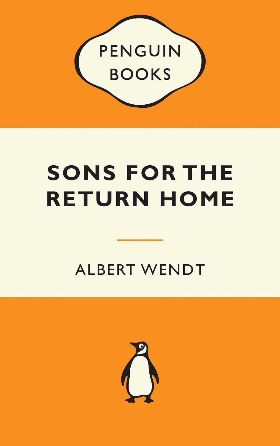 Sons For The Return Home by Albert Wendt (Penguin Classics)