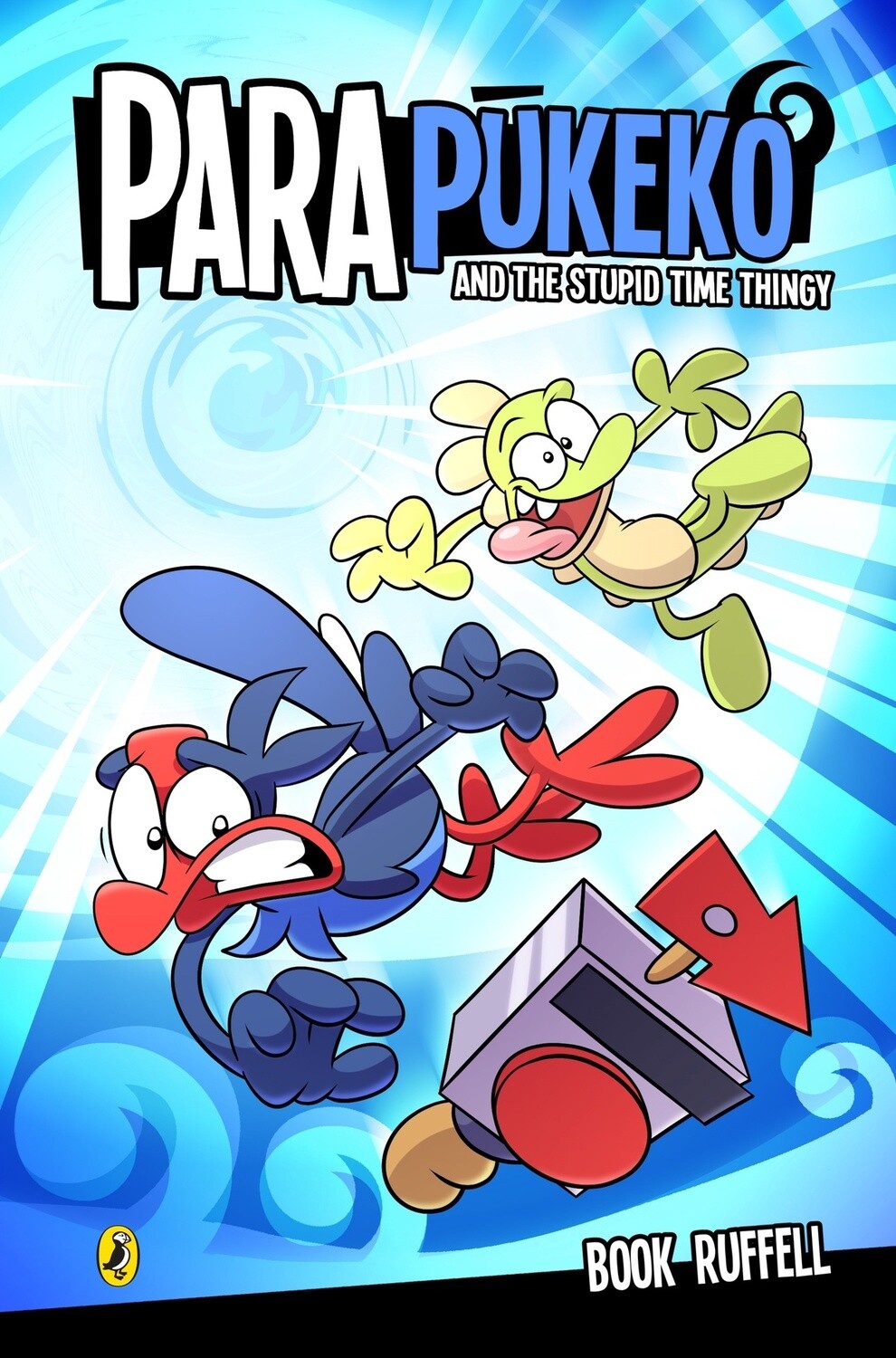 Para Pūkeko 1: Para Pūkeko and the Stupid Time Thingy by Sam (Book) Ruffell