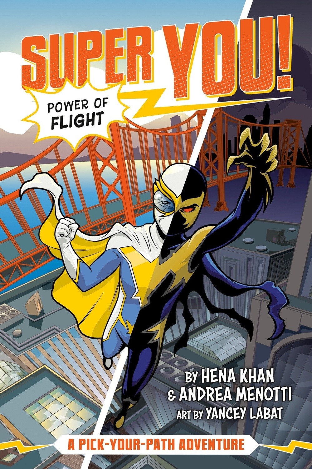 Power of Flight #1: A Pick-Your-Path Adventure by Hena Khan and Andrea Menotti