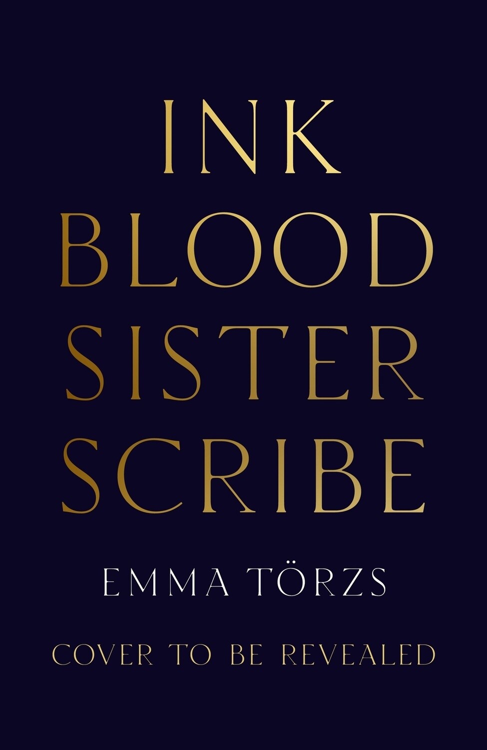 Ink Blood Sister Scribe by Emma Törzs