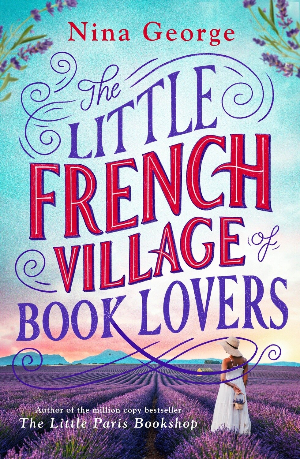 The Little French Village of Book Lovers by Nina George