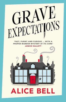 Grave Expectations by Alice Bell