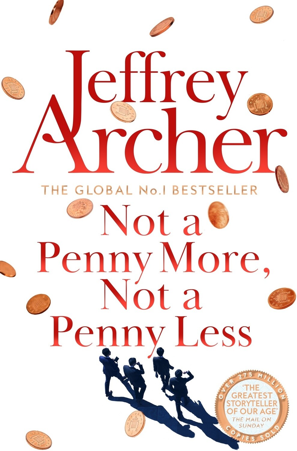 Not A Penny More, Not A Penny Less by Jeffrey Archer