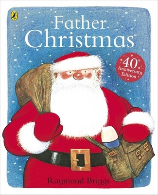 Father Christmas by Raymond Briggs (50th Anniversary)
