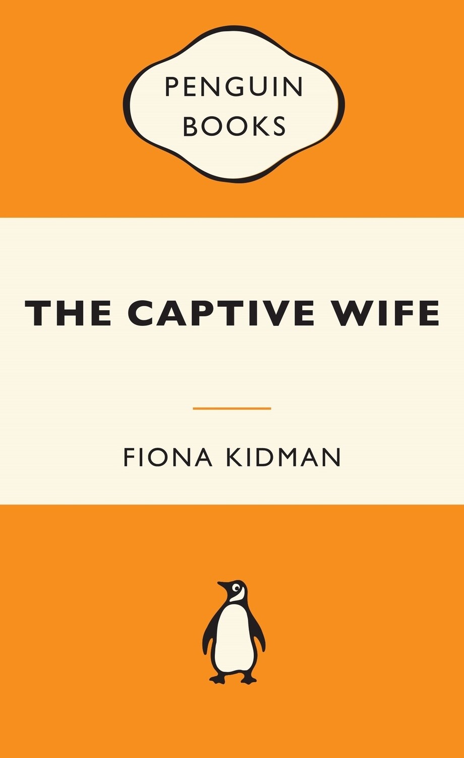 The Captive Wife by Fiona Kidman (Penguin Classics)