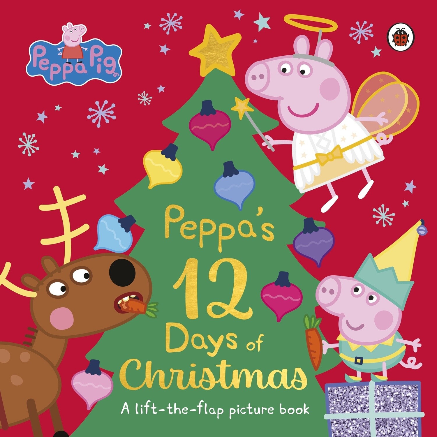 Peppa Pig: Peppa&#39;s 12 Days of Christmas: A Lift the Flap Book