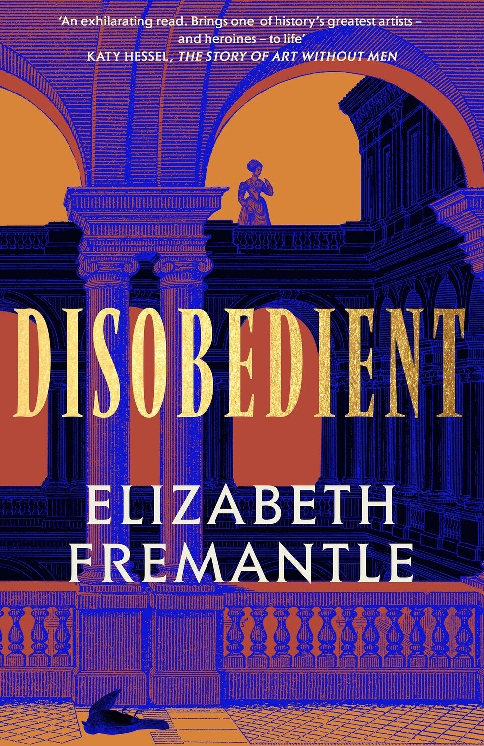 Disobedient by Elizabeth Fremantle
