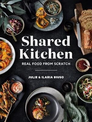 Shared Kitchen by Julie &amp; Ilaria Buiso, Format: Default Title