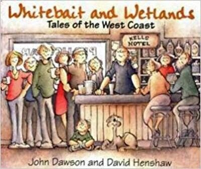 Whitebait &amp; Wetlands Tales West Coast