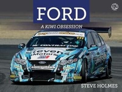 Ford: A Kiwi Obsession by Holmes, Format: Default Title