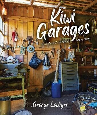 Kiwi Garages by George Lockyer