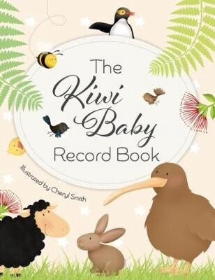 Kiwi Baby Record Book by  Anonymous