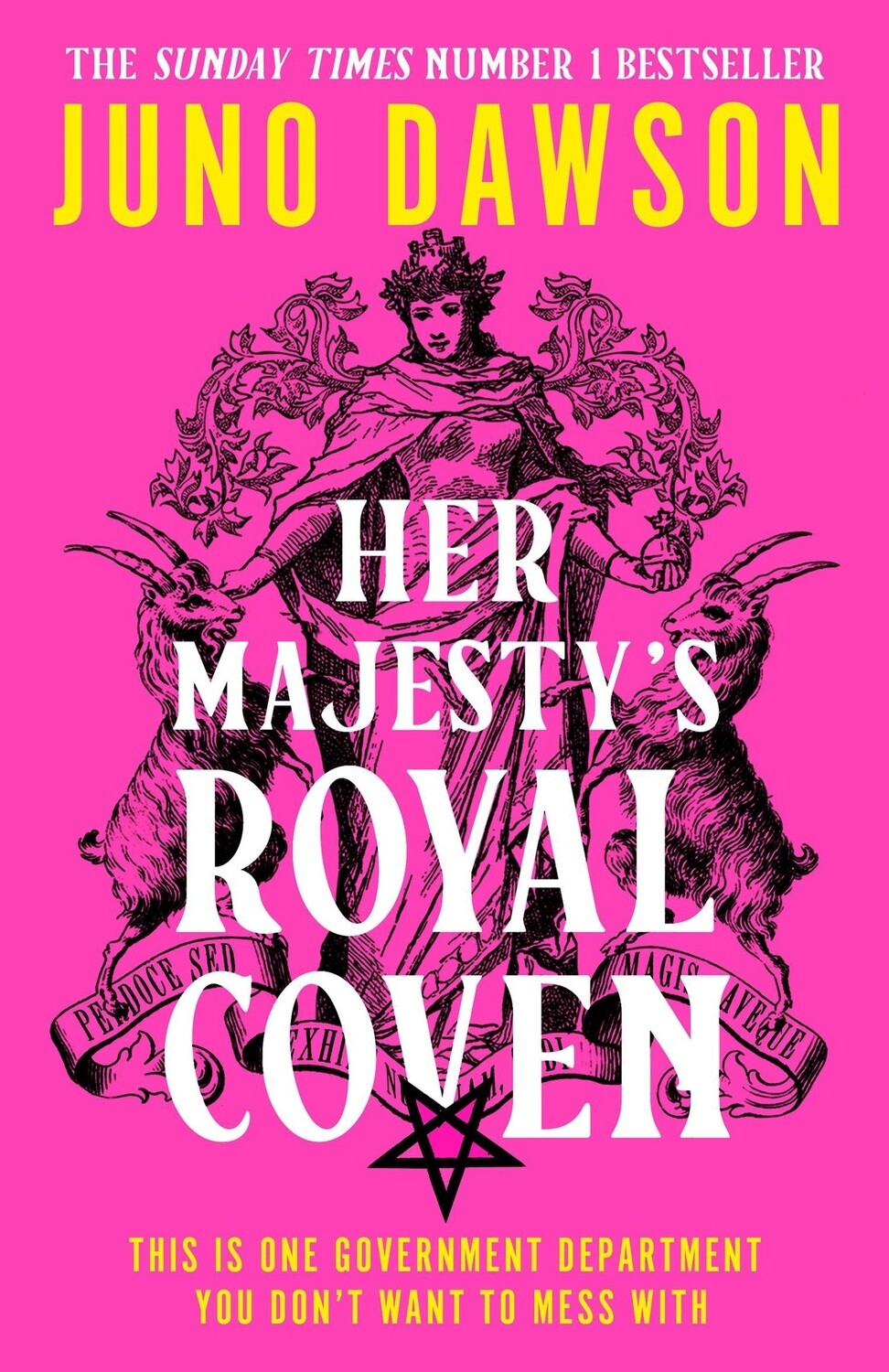 Her Majesty&#39;s Royal Coven by Juno Dawson, Format: Trade