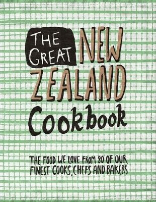 The Great New Zealand Cookbook, Format: Hardback