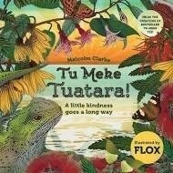 Tu Meke Tuatara by Malcolm Clarke, Format: Paperback