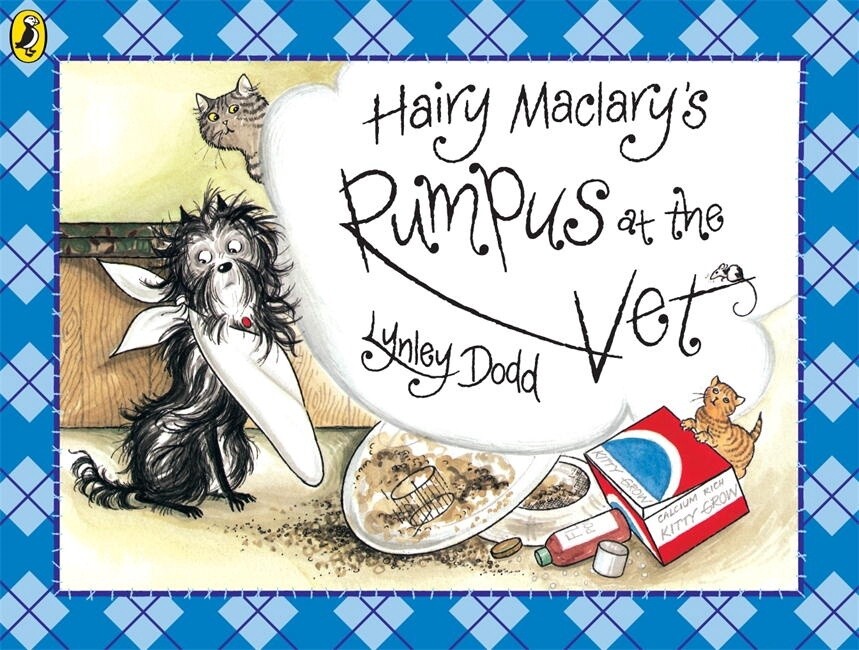 Hairy Maclary&#39;s Rumpus at the Vet by Lynley Dodd (USG)