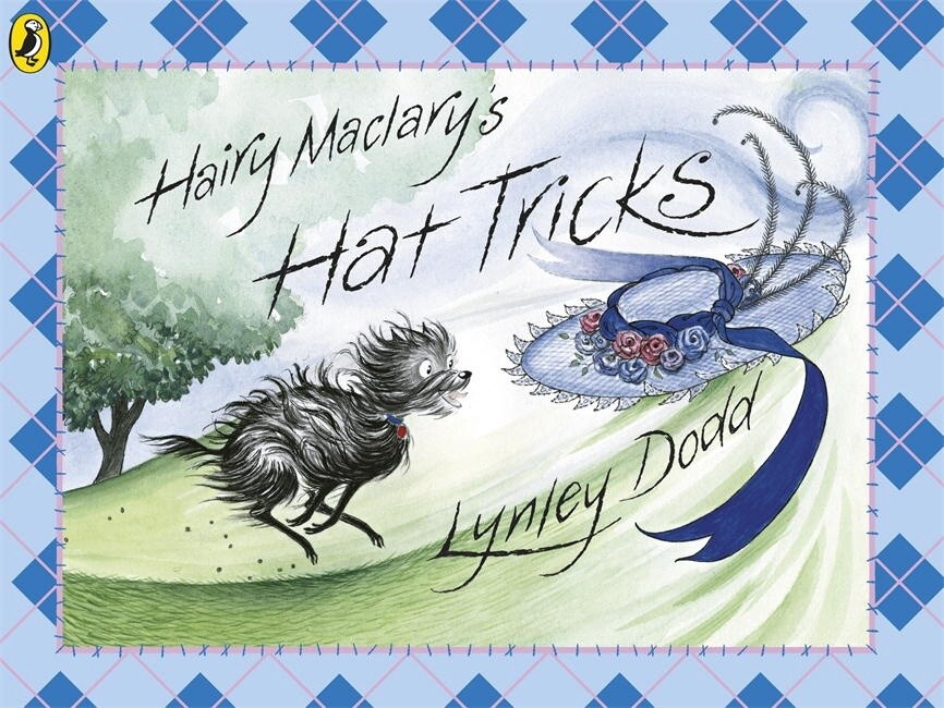 Hairy Maclary&#39;s Hat Tricks by Lynley Dodd (USG)