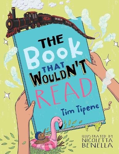 The Book that Wouldn&#39;t Read by Tim Tipene