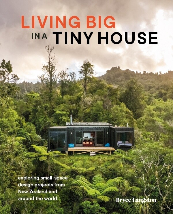 Living Big In A Tiny House by Bryce Langston – Revised Edition (2023)