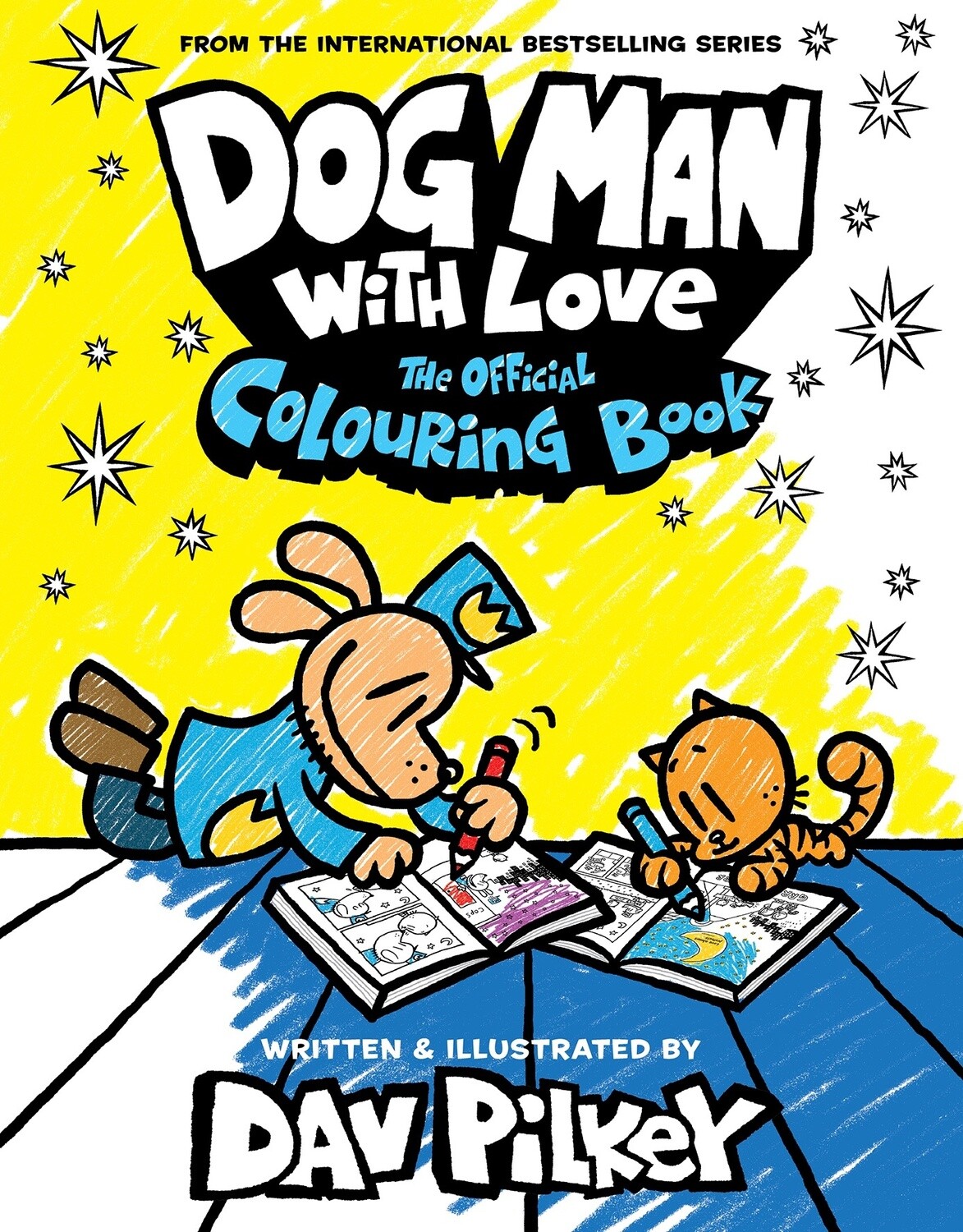 Dog Man With Love: The Official Colouring Book by Dav Pilkey