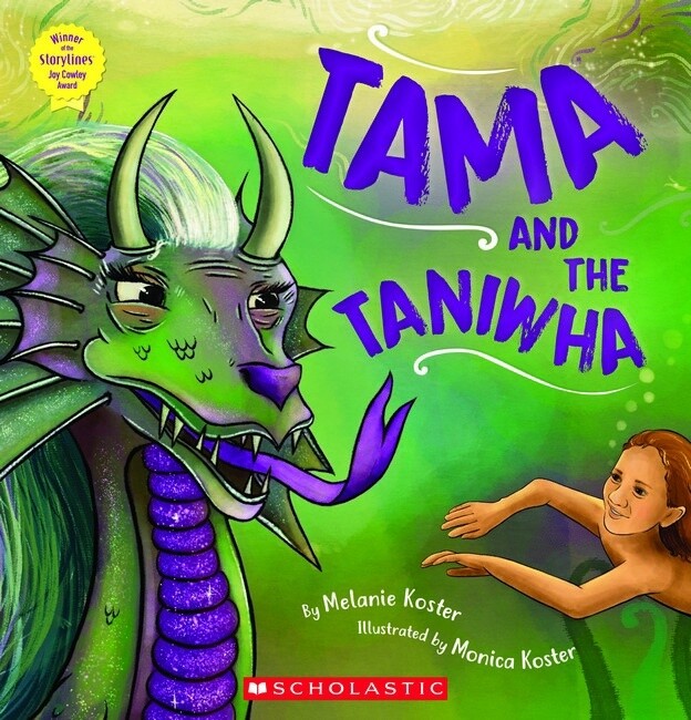 Tama and the Taniwha by Melanie and Monica Koster
