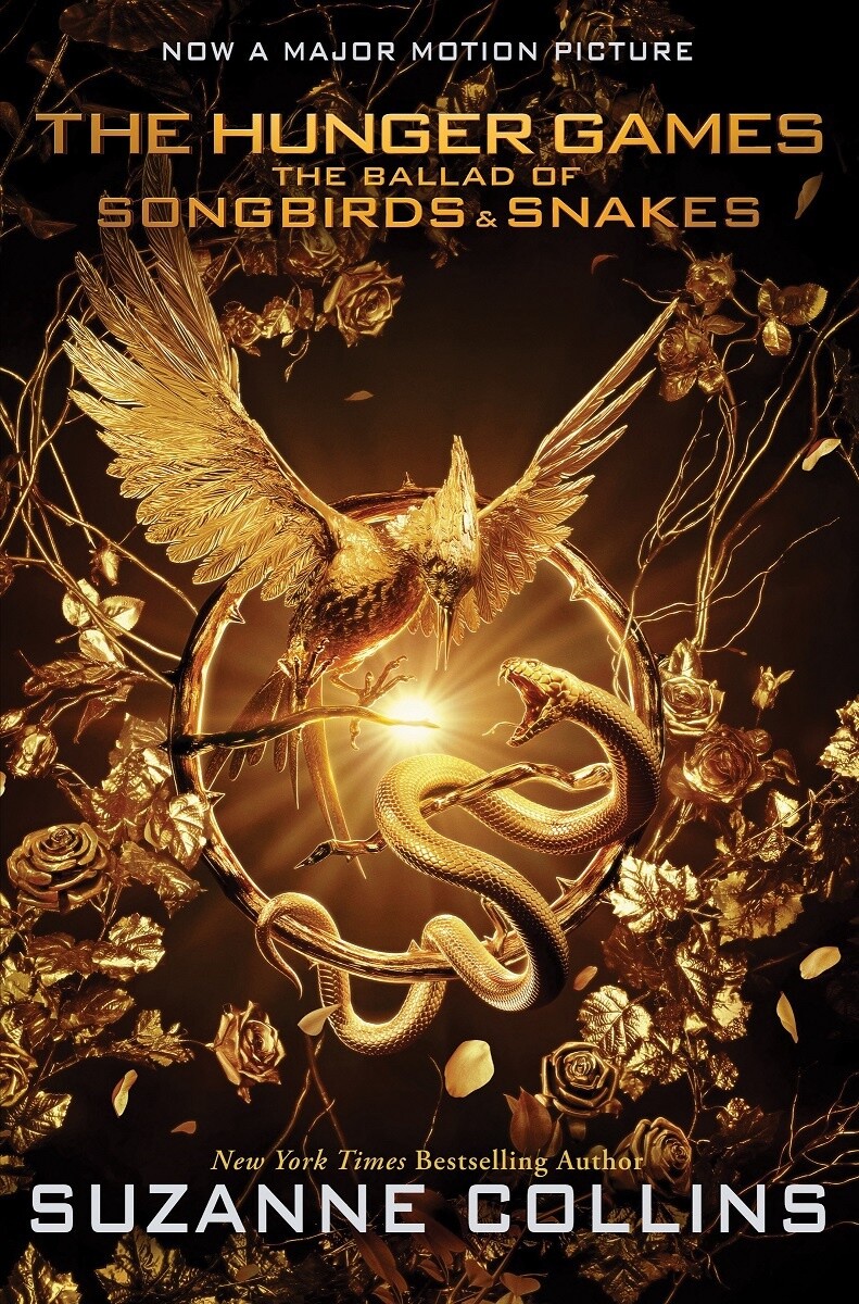 The Ballad of Songbirds &amp; Snakes (The Hunger Games: Movie Tie-In Edition) by Suzanne Collins