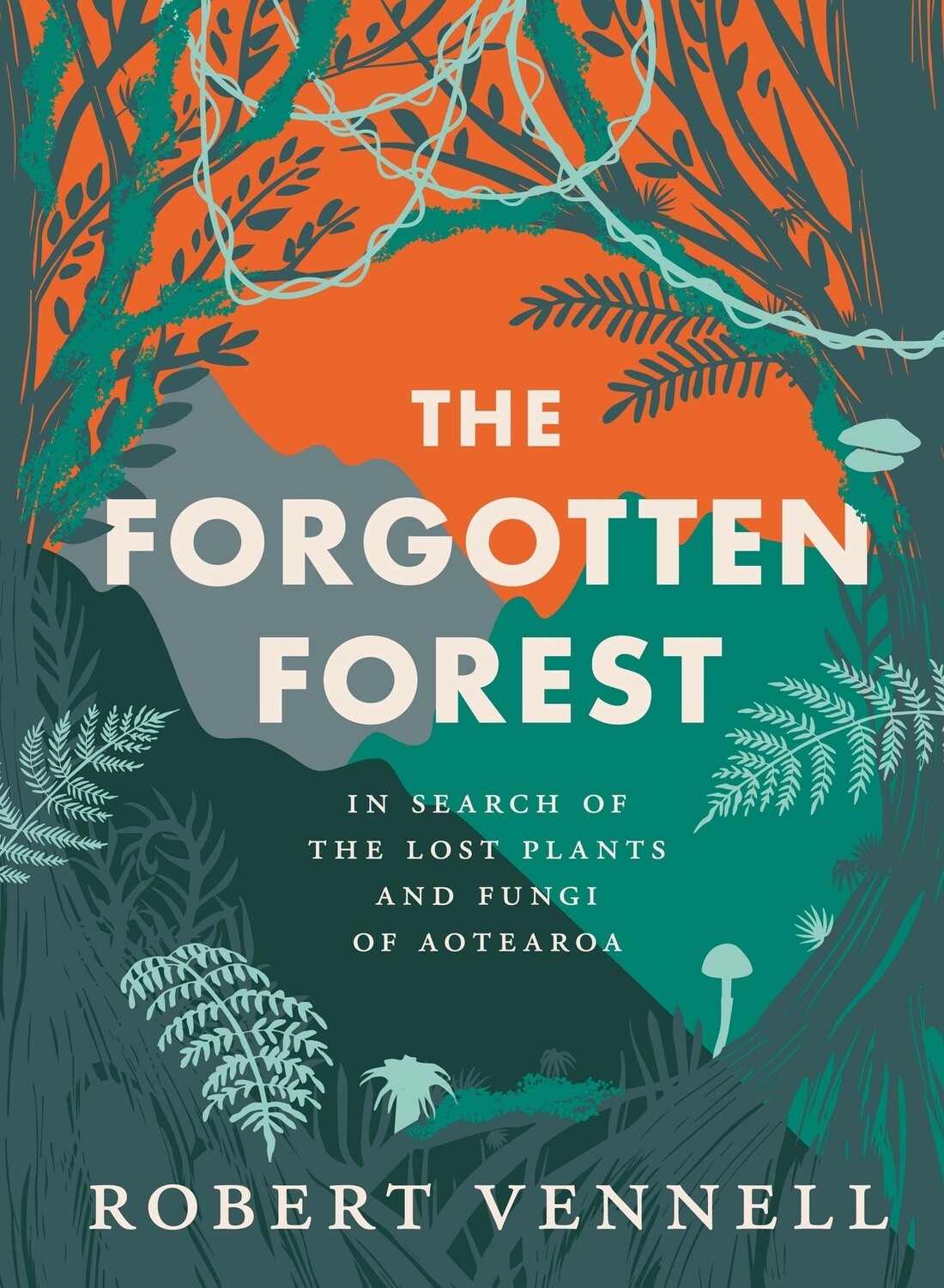 The Forgotten Forest by Robert Vennell