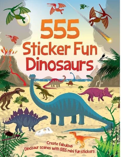 555 Sticker Fun Dinosaurs