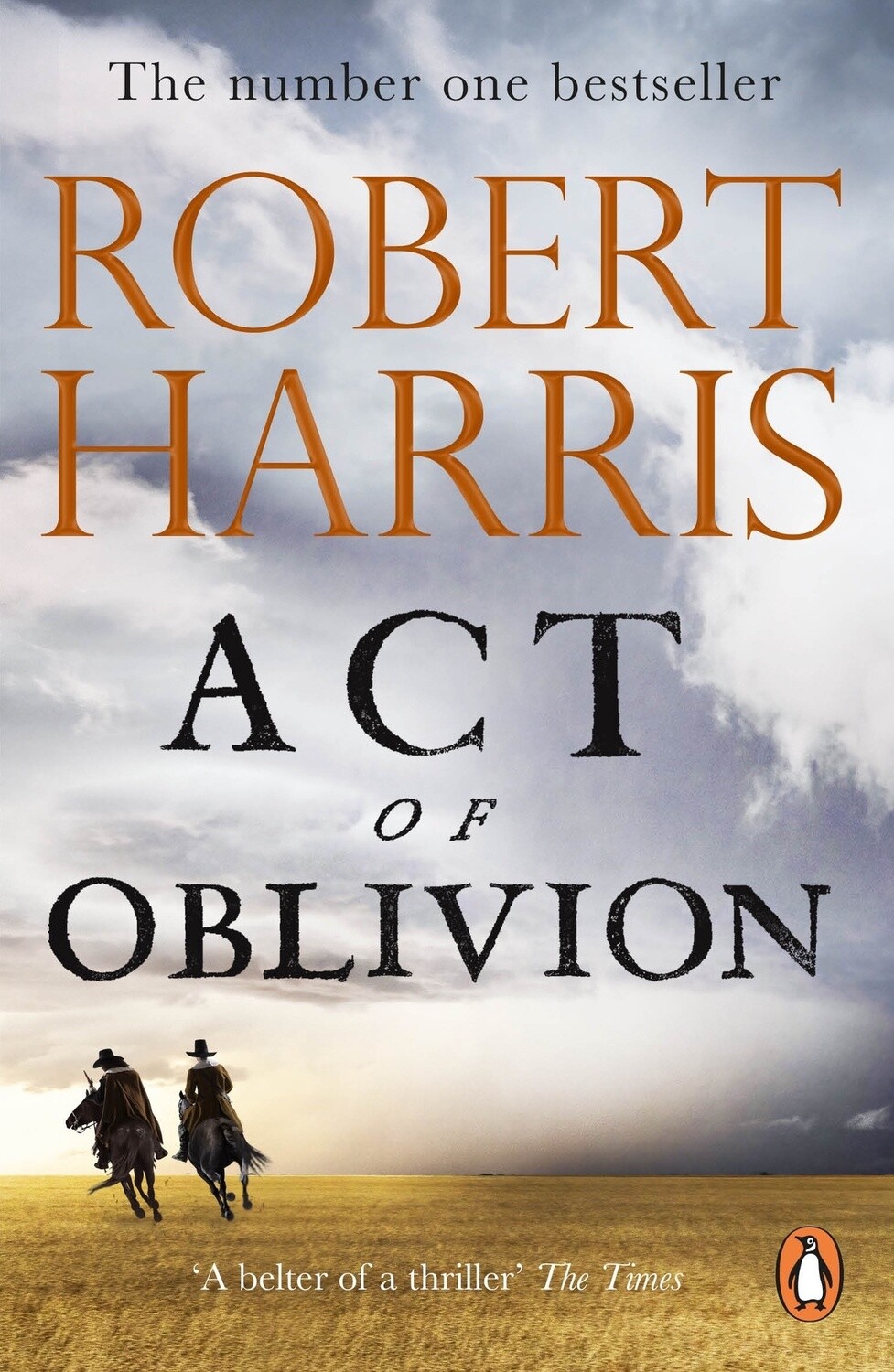 Act of Oblivion by Robert Harris (PB)