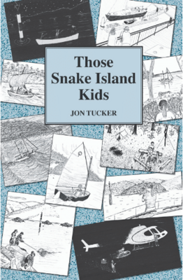Those Snake Island Kids by  Tucker