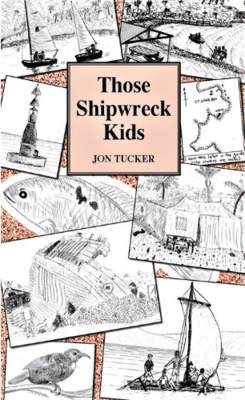 Those Shipwrecked Kids by  Tucker