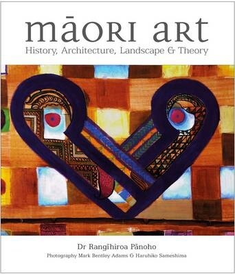 Maori Art by Rangihiroa Panoho, Format: Hardback