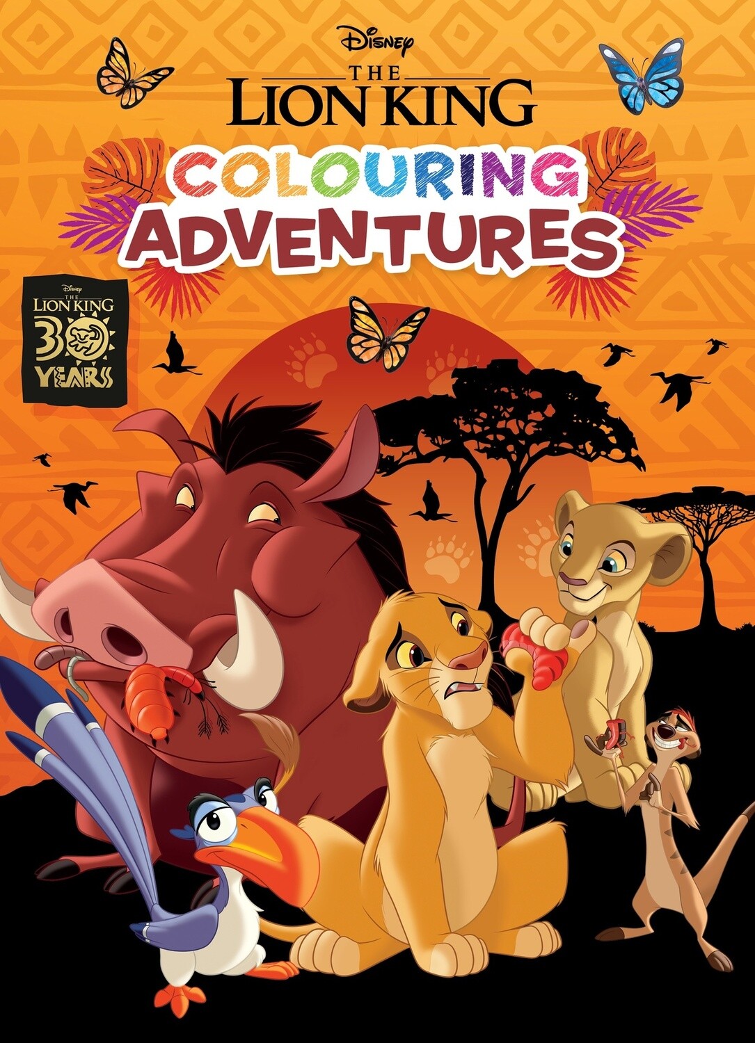 The Lion King 30th Anniversary: Colouring Adventures (Disney)
