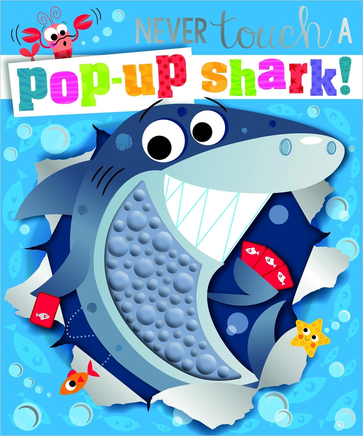 Never Touch A pop-up Shark! by Holly Lansley