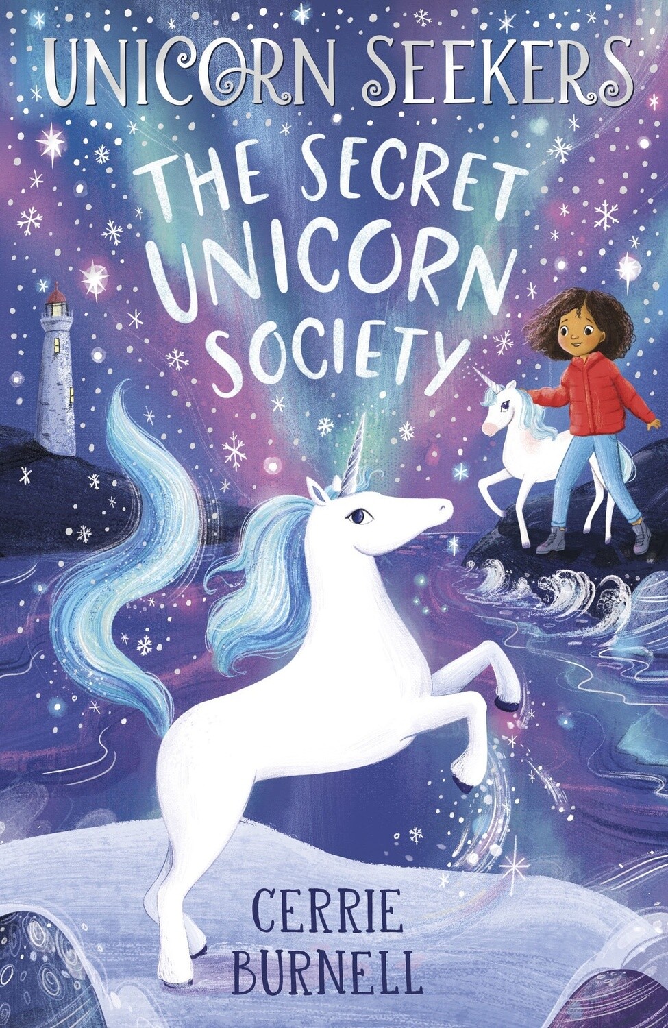 The Secret Unicorn Society (Unicorn Seekers #2) by Cerrie Burnell